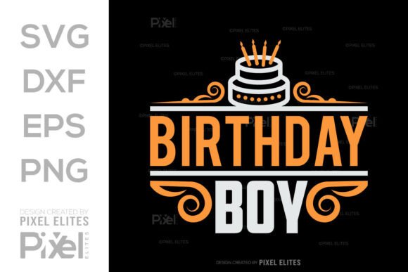 Download Birthday Boy SVG Cut File Bundle - Svg Collection